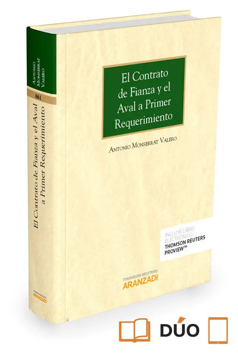 El Contrato de Fianza y el Aval a Primer Requerimiento