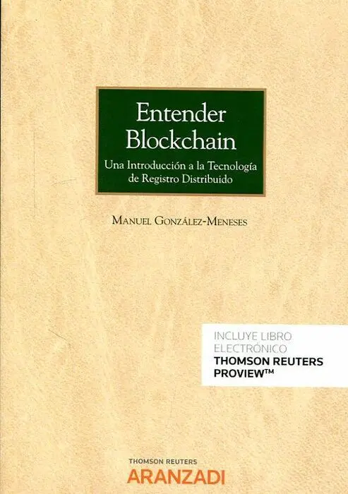 Entender Blockchain. Una Introduccion a la Tecnologia de Registro Distribuido