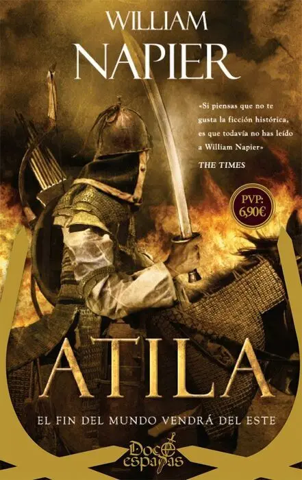 Atila. El Fin del Mundo Vendrá del este