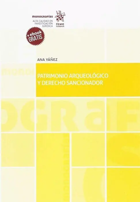 Patrimonio Arqueológico y Derecho Sancionador
