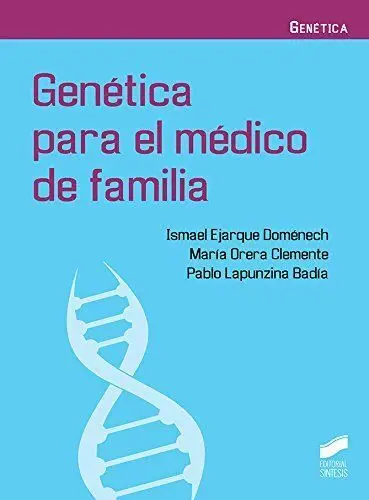 Genetica para el Medico de Familia