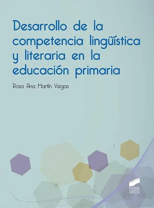 Desarrollo de la Competencia Linguistica y Literaria en la Educación Primaria