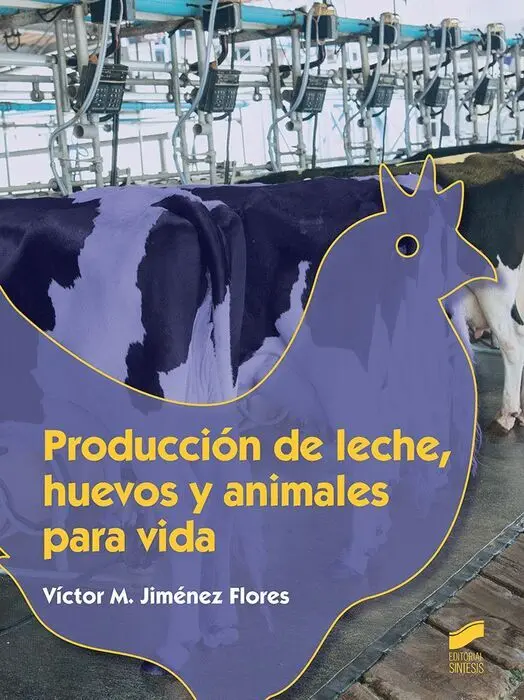 018 Cf Producción de Leche, Huevos y Animales para la Vida
