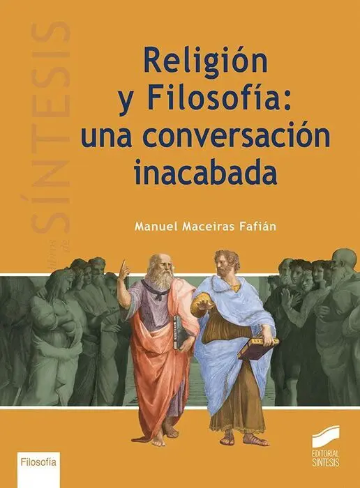Religión y Filosofía: una Conversación Inacabada