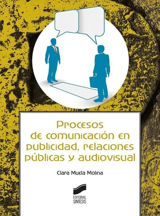 Procesos de Comunicación en Publicidad, Relaciones Públicas y Audiovisual