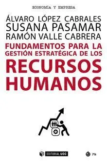 Fundamentos para la Gestiã?³N Estratã?©Gica de los Recursos Humanos