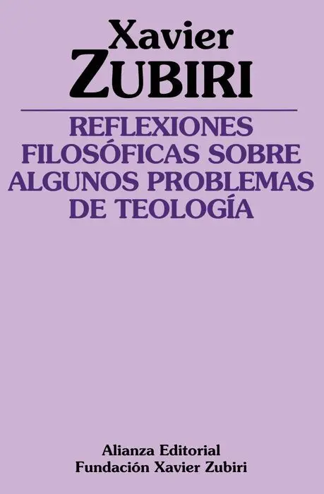 Reflexiones Filosóficas Sobre Algunos Problemas de la Teología