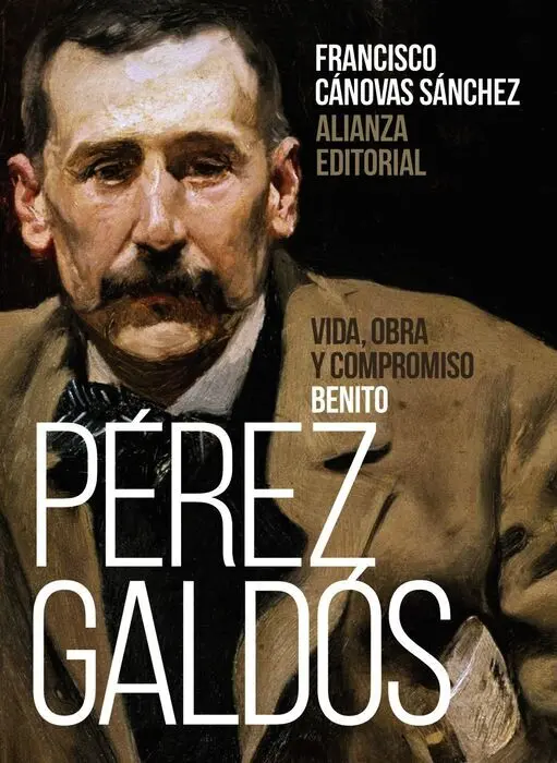 Benito PeRez Galdos Vida, Obra y Compromiso