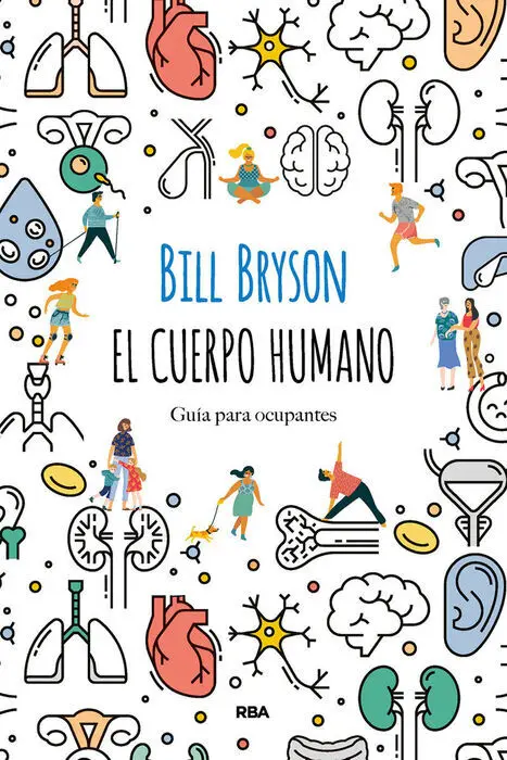 El Cuerpo Humano. Guia para Ocupantes