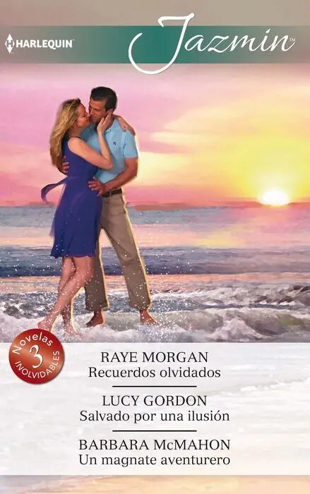 Recuerdos Olvidados; Salvado por una Ilusiã?³N; un Magnate Aventurero