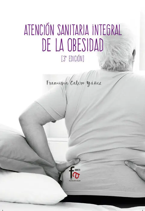 Atencion Sanitaria Integral de la Obesidad.