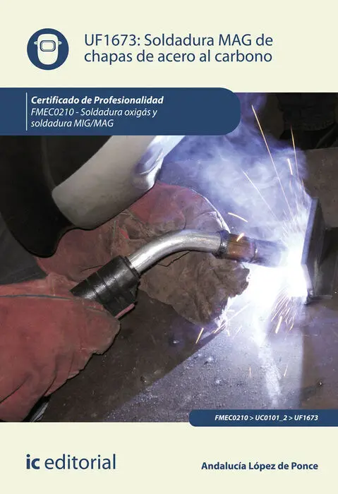 Uf1673 Soldadura Mag de Chapas de Acero Al Carbono (2ª Ed. )