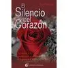 El Silencio del Corazón