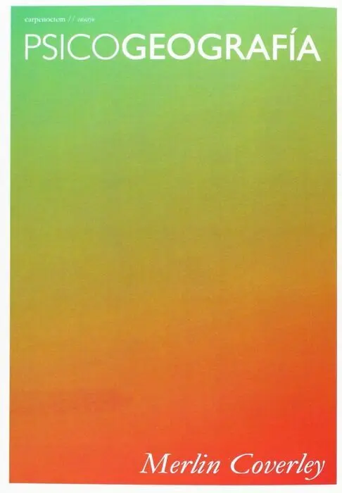 Psicogeografã?¡A