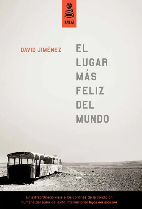 El Lugar Más Feliz del Mundo