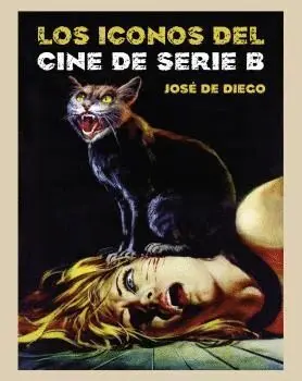 Los Iconos del Cine de Serie B