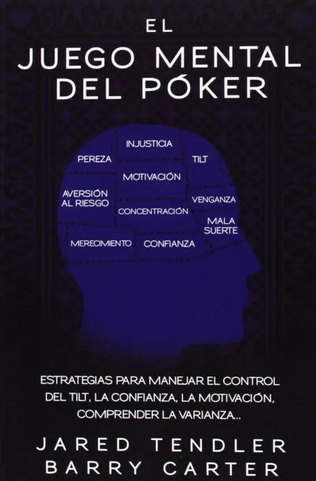 Juego Mental del Poker, el