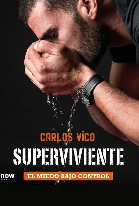 Superviviente. El Miedo Bajo Control
