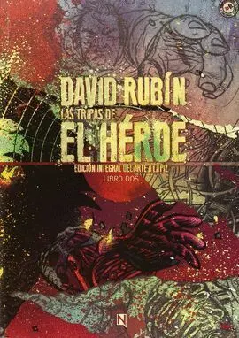 T2 las Tripas de el Héroe. Edicion Integral del Arte a Lapiz