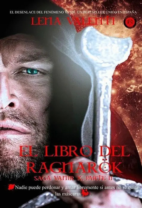 El Libro del Ragnarök. Saga Vanir X: Parte Ii