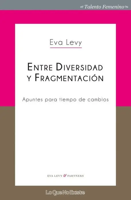 Entre Diversidad y Fragmentacion