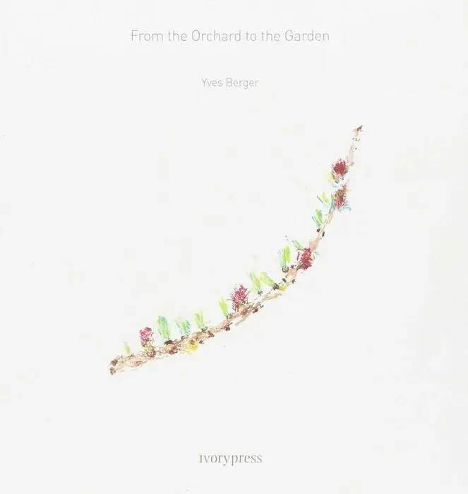 From The Orchard To The Garden