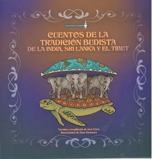 Cuentos de la Tradicion Budista de la India Sri Lanka y Tibet