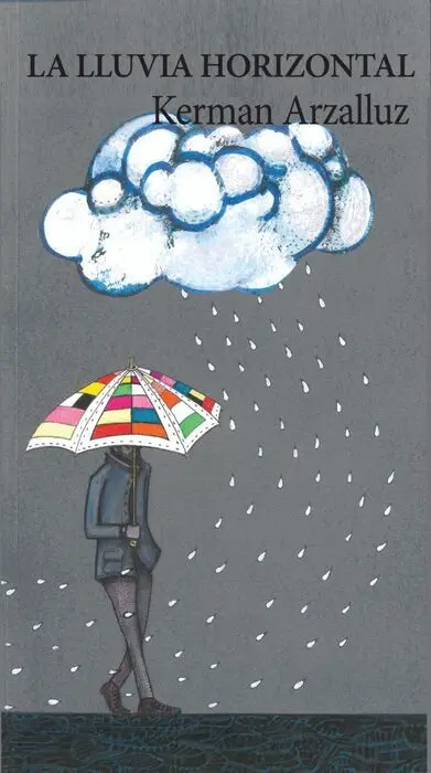 La Lluvia Horizontal