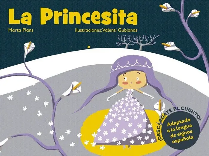La Princesita Adaptado a la Lengua de Signos Española