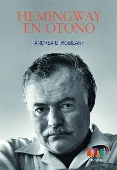 Hemingway en Otoño