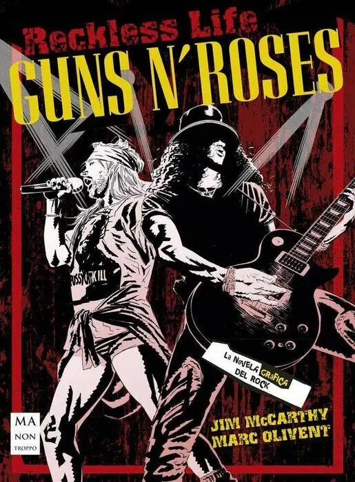 Guns N' Roses. La Novela Grafica del Rock