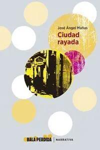Ciudad Rayada