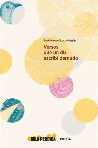 Versos que un Da Escrib Desnudo