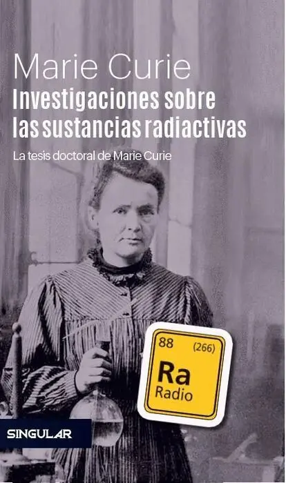Investigaciones Sobre las Sustancias Radiactivas