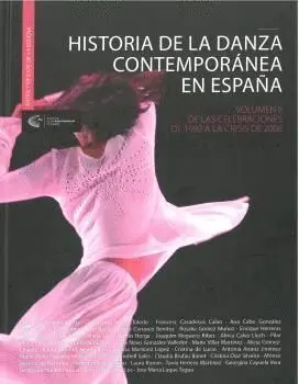 Historia de la Danza Contemporánea en España Vol Ii