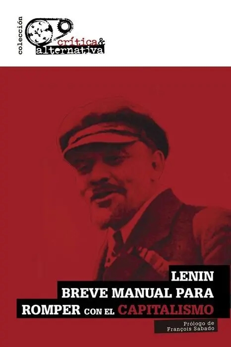 Breve Manual para Romper con el Capitalismo