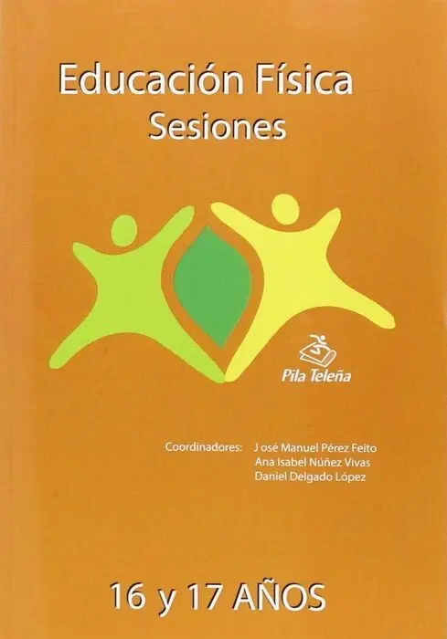 Sesiones Educación Física 16 y 17 Años