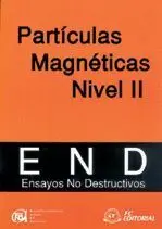 *** Particulas Magneticas Nivel Ii. ensayos no Destructivos