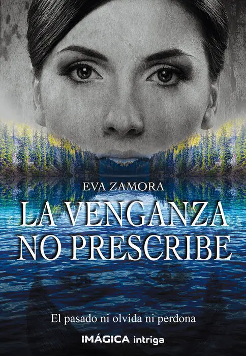 La Venganza no Prescribe