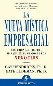 La Nueva Mã?Âstica Empresarial
