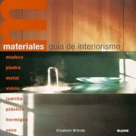 Materiales. Guia de Interiorismo