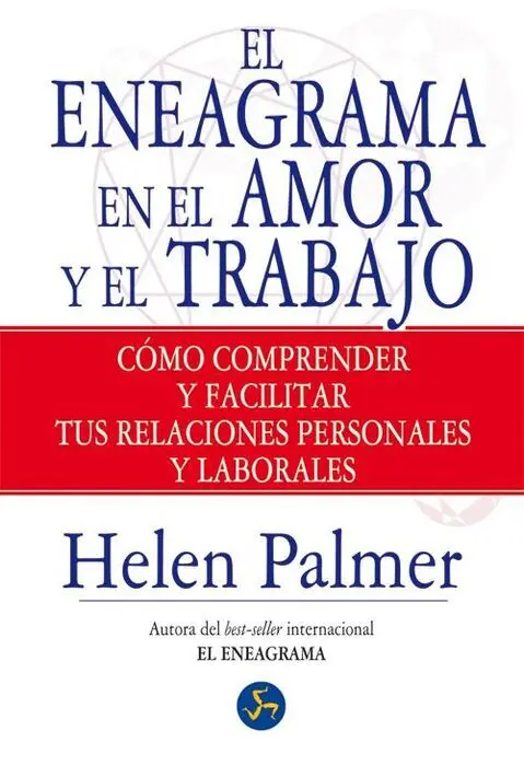 El Eneagrama en el Amor y el Trabajo