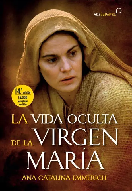 La Vida Oculta de la Virgen Maria