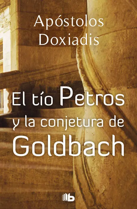 Tio Petros y la Conjetura de Goldbach, el. Narr Extranjer 1739/1