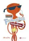 009 Vacaciones Français Initiation 2 + Cd