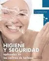 Higiene y Seguridad Aplicadas en los Centros de Belleza