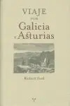 Viaje por Galicia y Asturias