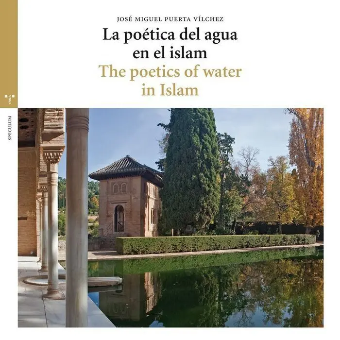 La Poã?©Tica del Agua en el Islam