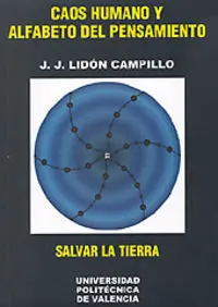 Caos Humano y Alfabeto del Pensamiento