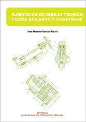 Ejercicios de Dibujo TãÂCnico. Piezas Aisladas y Conjuntos